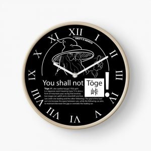 You Shall Not Toge Funny Fantasy Middle Earth Racing Kanji Clock